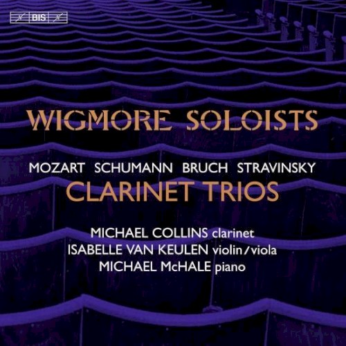 Mozart, Schumann & Others: Clarinet Trios