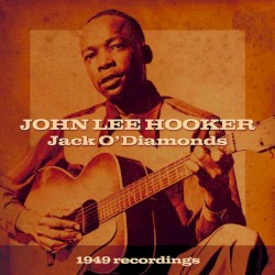 Jack O’ Diamonds: 1949 Recordings