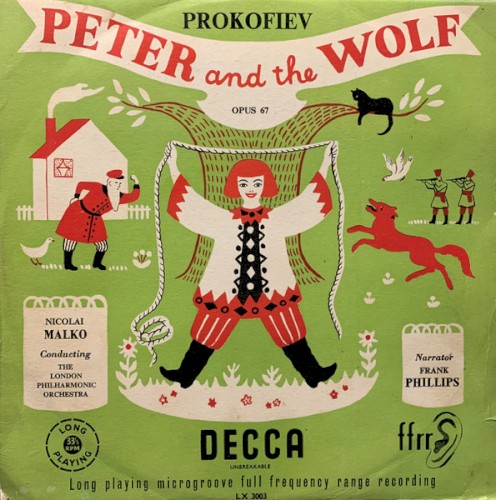 Peter and the Wolf, Opus 67 (A Musical Tale for Children)