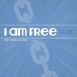 I Am Free (Reyer remix)