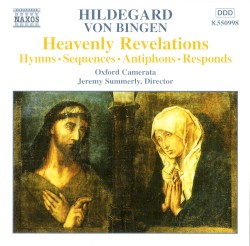Heavenly Revelations: Hymns • Sequences • Antiphons • Responds