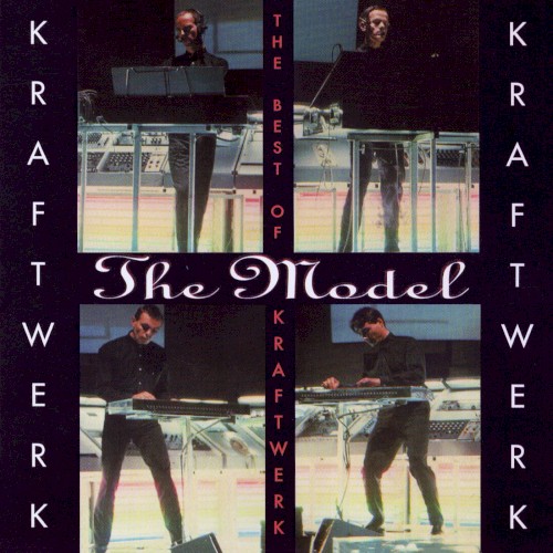 The Model: Retrospective 1975–1978 (the best of Kraftwerk)