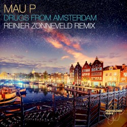 Drugs From Amsterdam (Reinier Zonneveld Remix)