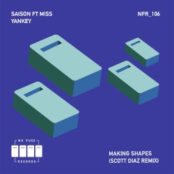 Making Shapes (Scott Diaz remix)