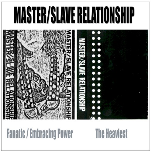 Fanatic / The Heaviest
