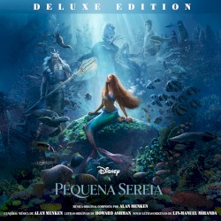 A pequena sereia (deluxe edition)