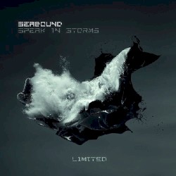 Speak in Storms (Limited)