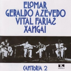 Cantoria 2 (Elomar, Geraldo Azevedo, Vital Farias e Xangai)