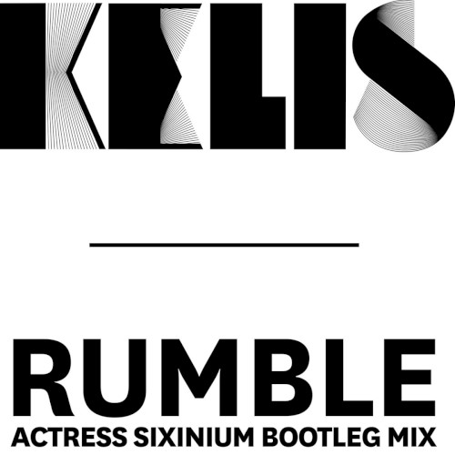 Rumble (Actress Sixinium Bootleg mix)