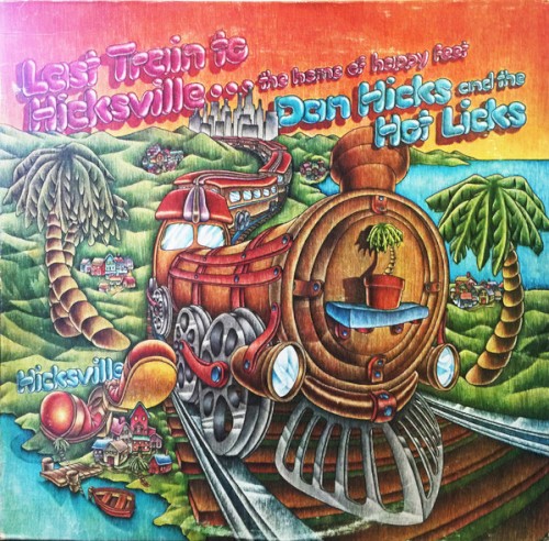 Last Train to Hicksville + Bonus Tracks
