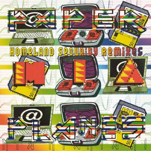 Paper Planes: Homeland Security Remixes