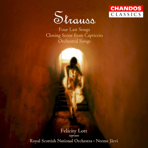 Four Last Songs / Closing Scene from Capriccio / Orchestral Songs