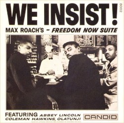 We Insist! Freedom Now Suite