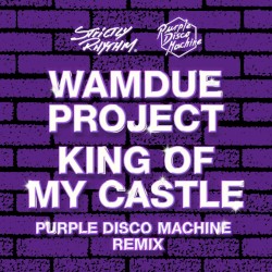King of My Castle (Purple Disco Machine remix)