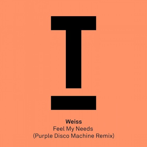 Feel My Needs (Purple Disco Machine remix)