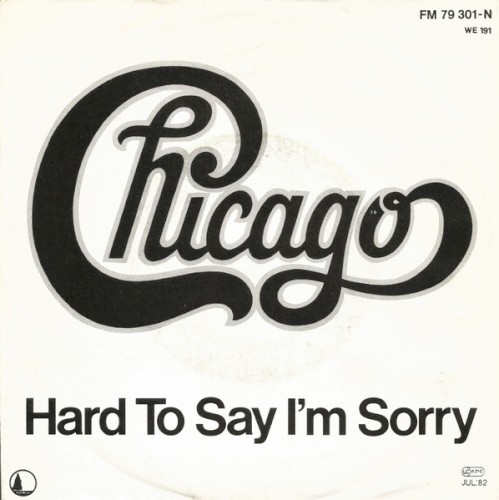 Hard to Say I'm Sorry / Sonny Think Twice