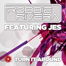 Turn It Around (Robbie Rivera Juicy Beach mix)