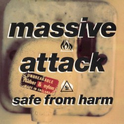 Safe From Harm (remix)