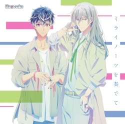 TVアニメ『アイドリッシュセブン Second BEAT!』ED主題歌 ミライノーツを奏でて