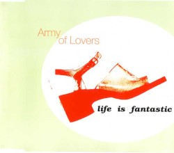 Life Is Fantastic (Remixes)