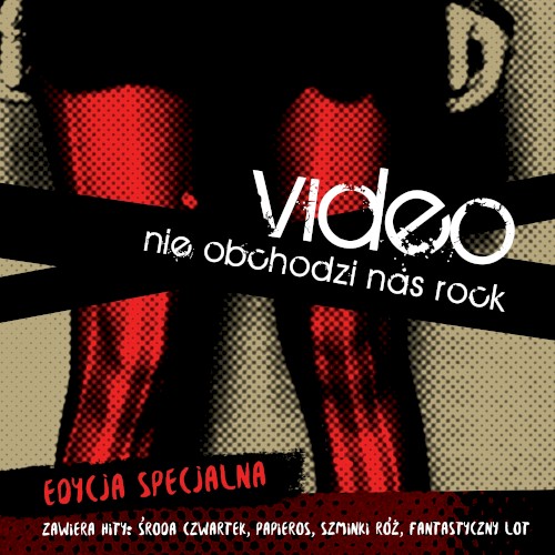 Nie obchodzi nas rock (Edycja Specjalna)