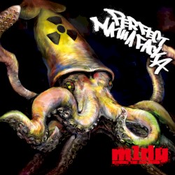 PERFECT MATHAFACKA (2007 Album)