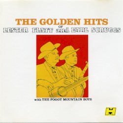 The Golden Hits of Lester Flatt & Earl Scruggs