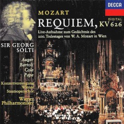 Requiem, KV 626: Live-Aufnahme zum Gedächtnis des 200. Todestages von W. A. Mozart in Wien