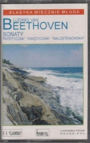 Sonaty "Patetyczna", "Księżycowa", "Waldsteinowska"