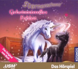 Sterinenschweif 10: Geheimnisvolle Fohlen