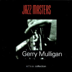 Gerry Mulligan - The Jazz Masters