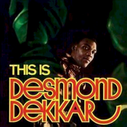 This Is Desmond Dekkar