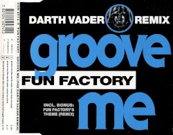 Groove Me (Darth Vader Remix)
