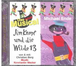 Jim Knopf und die Wilde 13 (Das neue Musical)