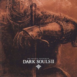 Dark Souls II Original Soundtrack