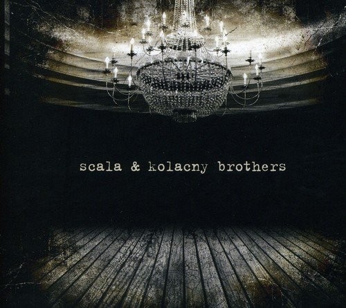 Scala & Kolacny Brothers (Italian Edition)