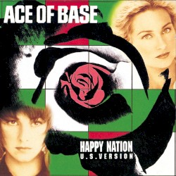 Happy Nation (U.S. version)