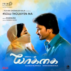 Solli Tholaiyen Ma (From "Yaakkai")