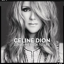Loved Me Back to Life (Deluxe Version)