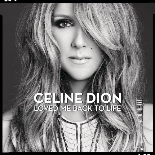 Loved Me Back to Life (Deluxe Version)