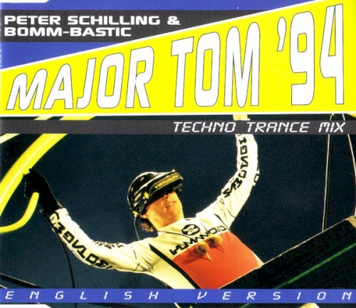 Major Tom '94 (English Version) (Techno Trance Mix)
