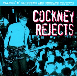 Flares'n Slippers and Unreleased Rejects