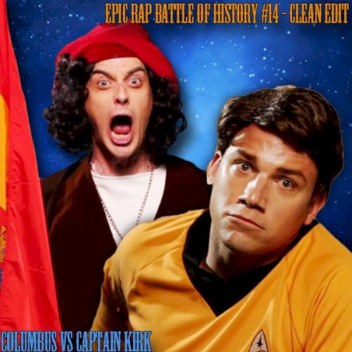 Epic Rap Battles of History 14: Columbus vs Captain Kirk