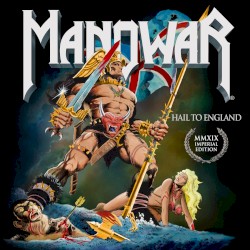 Hail to England (MMXIX Imperial Edition)