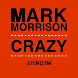 Crazy (#25ROTM Mixes)