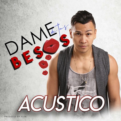 Dame de tus besos (acústico)