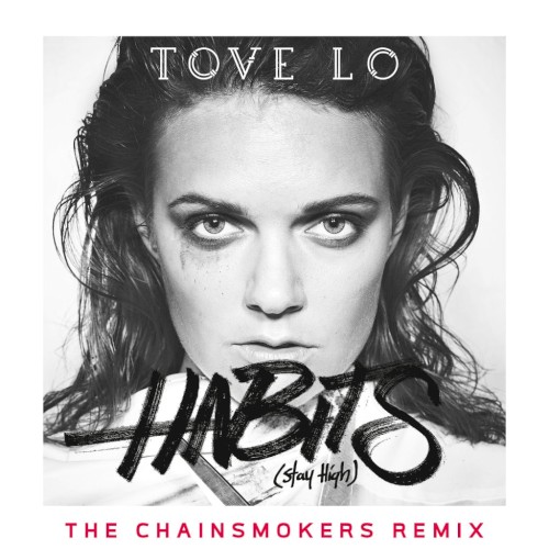 Habits (Stay High) (The Chainsmokers extended mix)