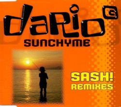 Sunchyme (Sash! Remixes)