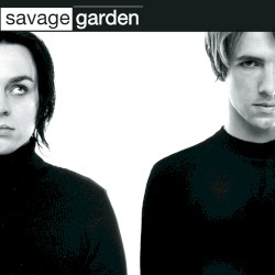Savage Garden (bonus disc)