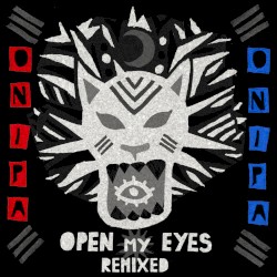 Open My Eyes Remixed